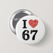Retro I Love 67 Herz Nummer 67 Lustiges Meme Six S Button (Vorne & Hinten)