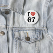 Retro I Love 67 Herz Nummer 67 Lustiges Meme Six S Button (Beispiel)
