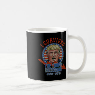 Retro I Überlebte Die Trump-Rezession 4725 - 4925 Kaffeetasse