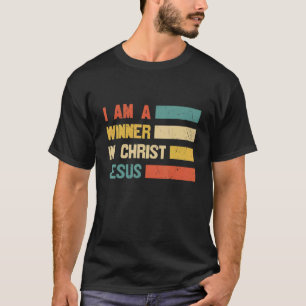 Retro Ich bin ein Gewinner Christi Jesus Erretter T-Shirt
