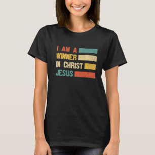 Retro Ich bin ein Gewinner Christi Jesus Erretter T-Shirt