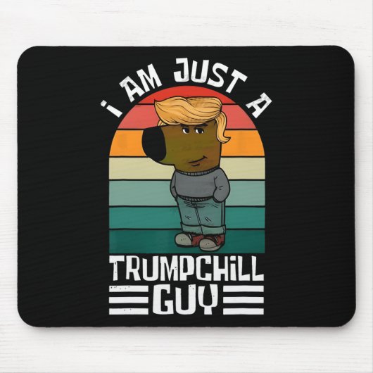 Retro Ich bin nur ein Trump-Kill-Typ Funny Trump Mousepad (Vorne)