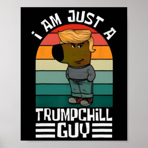 Retro Ich bin nur ein Trump-Kill-Typ Funny Trump Poster