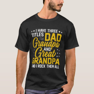 Retro Ich habe drei Titeln Vater Großer Großer Gro T-Shirt