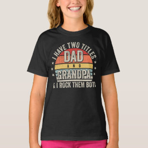 Retro Ich habe zwei Titeln Vater und Opa Girl T-Shirt