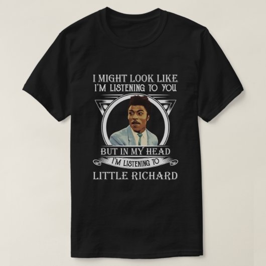 Retro Ich höre auf das kleine Richard Funny Gesche T-Shirt (Design vorne)