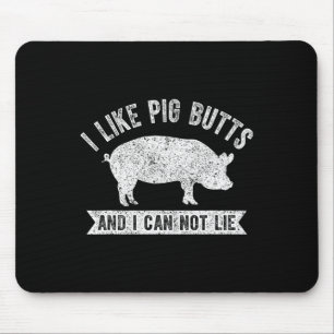 Retro Ich mag Schweineärsche und ich kann nicht lü Mousepad
