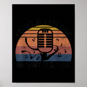 Retro ich singe nicht halt ich singe doch Musicalt Poster