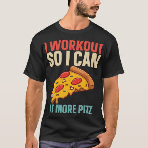 Retro Ich trainiere, damit ich mehr Pizza Gym Funn T-Shirt