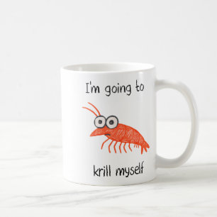 Retro Ich werde mich selbst killen Shrimp Lustiger Kaffeetasse