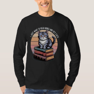 Retro Ich Will Nur Bücher Lesen Und Katzen Streich T-Shirt