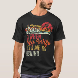 Retro ich wirklich Liebe es, wenn meine Ehefrau La T-Shirt