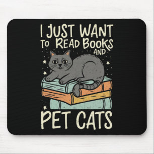 Retro Ich Wollte nur, Bücher zu lesen und Katzen K Mousepad