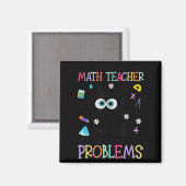 Retro I'm A Math Teacher Of Course I Have Problems Magnet (Vorderseite/Rückseite)