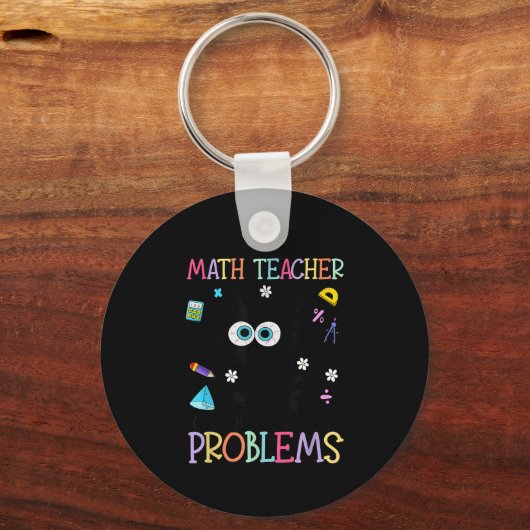 Retro I'm A Math Teacher Of Course I Have Problems Schlüsselanhänger (Vorderseite)