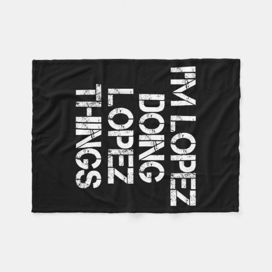 Retro Im Lopez Doing Lopez Things Quote Funny  Fleecedecke (Vorderseite (Horizontal))