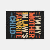 Retro I'm My Mother In Law's Favorite Child Funny Fleecedecke (Vorderseite (Horizontal))