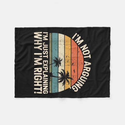 Retro I'm Not Arguing, I'm Just Explaining Why I'm Fleecedecke (Vorderseite (Horizontal))