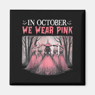 Retro Im Oktober tragen wir rosa Hexen-Brustkrebs Magnet