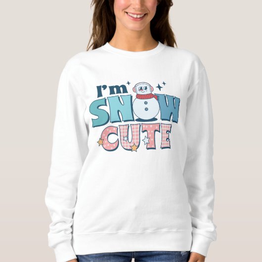 Retro I'm Snow Niedlich Winter Snowman Sweatshirt (Vorderseite)