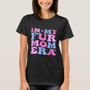 Retro in meiner Mama Era Katze Dog Fur Mama Mutter T-Shirt