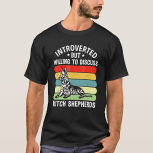 Retro Introvertiert, aber Willens, über Dutch She  T-Shirt