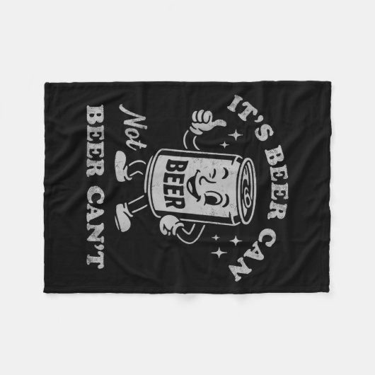 Retro It's Beer Can Not Beer Can't Funny Party Dri Fleecedecke (Vorderseite (Horizontal))