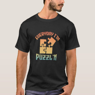 Retro Jeden Tag bin ich Puzzl'n Jigsaw Puzzle Meis T-Shirt