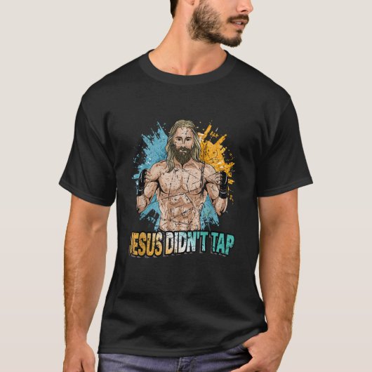 Retro Jesus Didnt Stach Funny Mixed Martial Arts B T-Shirt (Vorderseite)