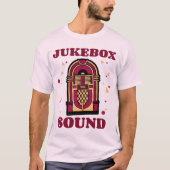 Retro Jukebox Sound T - Shirt (Vorderseite)