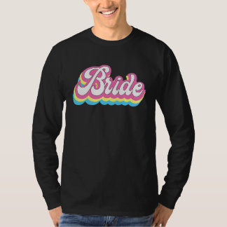 Retro-Junggesellinnenabschied Braut Hochzeit T-Shirt