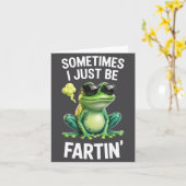 Retro Just Sometimes Fartin I Frog Karte (Gelbe Blume)