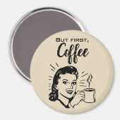 Retro-Kaffee-Erste-Magnet Magnet (Vorderseite/Rückseite)