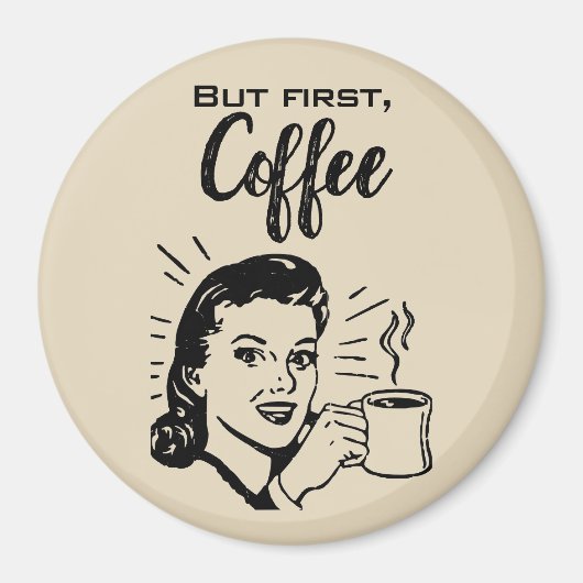Retro-Kaffee-Erste-Magnet Magnet (Vorne)