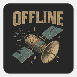 Retro kaputter Satellit "OFFLINE" Weltraum-Kunst Quadratischer Aufkleber
