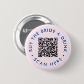 Retro Kaufen Sie die Braut einen Drink Junggeselin Button (Vorne & Hinten)