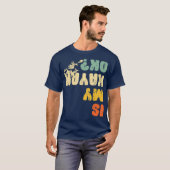 Retro Kayaking Sarcastic Paddling Kayaker Is My T-Shirt (Vorne ganz)