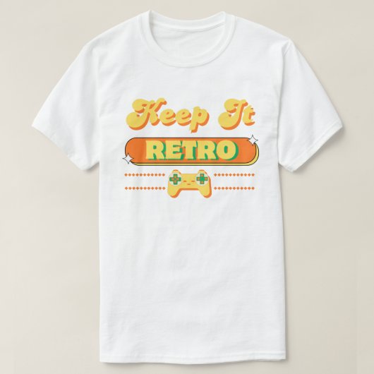 Retro Keep It Gaming Typografie-Design T-Shirt (Design vorne)