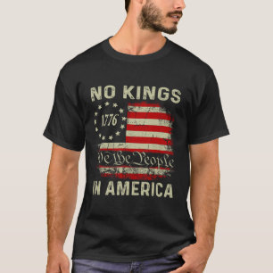 Retro keine Könige in Amerika Fahne USA Wir Mensch T-Shirt