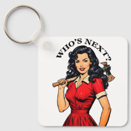 Retro Killer Housewife “Who’s Next?” Keychain Schlüsselanhänger