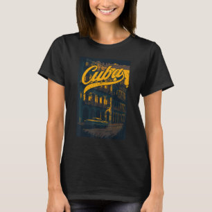 Retro Kuba Stadt Vintage Kubanischer Stolz Karibis T-Shirt