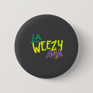 Retro La Weezy Ana Frohes Mardi Gras Louisiana Neu Button