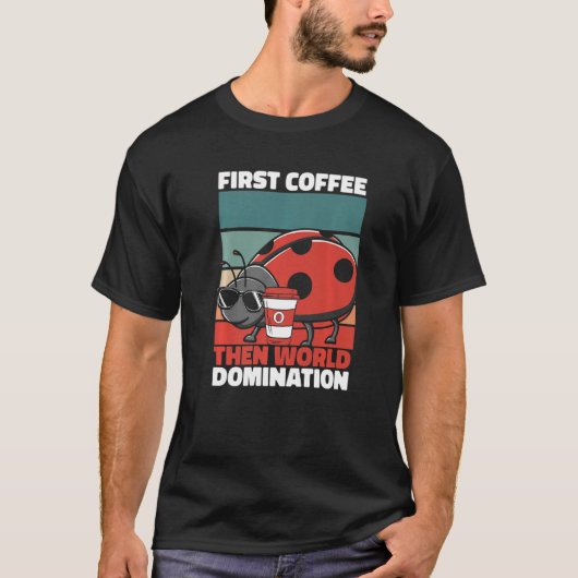Retro Ladybug Coffee Sunglasses  Entomology Vintag T-Shirt (Vorderseite)