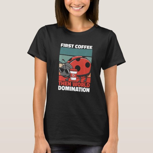 Retro Ladybug Coffee Sunglasses Entomology Vintag T-Shirt (Vorderseite)