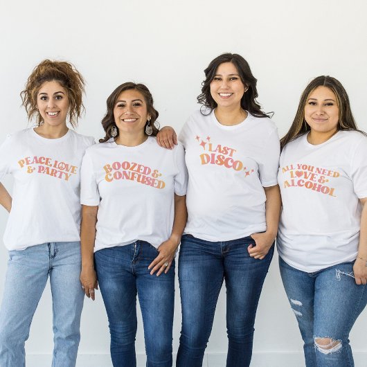 Retro Last Disco Junggeselinnen-Abschied T - Shirt