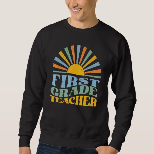 Retro-Lehrerin der ersten Klasse Leben als Lehrer Sweatshirt (Vorderseite)