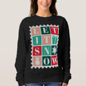 Retro Let It Snow Weihnachtspostwertzeichen Sweatshirt (Vorderseite)