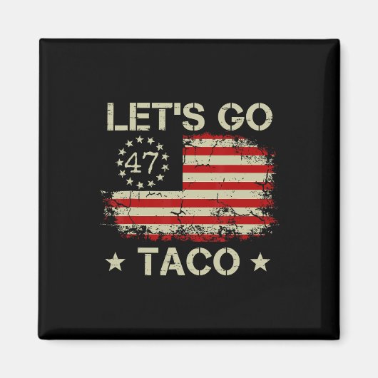 Retro Let's Go Taco Funny Let's Go Taco Magnet (Vorne)