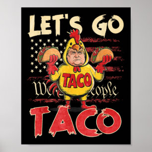 Retro Lets Go Taco-Shirt Lustig Lets Go Taco Für M Poster