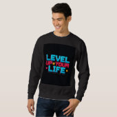 Retro Level Up Your Life Poster Sweatshirt (Vorne ganz)